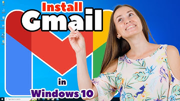 How to Download & Install Gmail in Windows 10 PC or Laptop - 2025