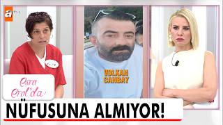 Volkan Canbay Çocuklarını Nüfusuna Almıyor - Esra Erolda 16 Haziran 2026