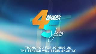 Grace Church 45th Anniversary