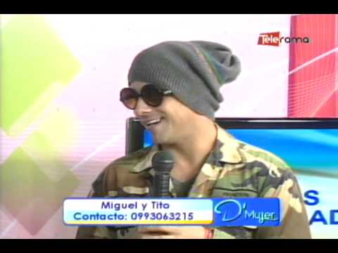Artistas Invitados: Miguel y Tito