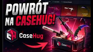 Powrót na Casehug