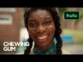 Chewing Gum | Official Trailer | Hulu