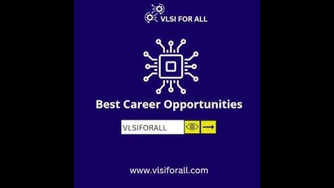 Best VLSI Training | 100% Placement Assistance | Job Oriented Advanced VLSI Course | Reasonable Fees