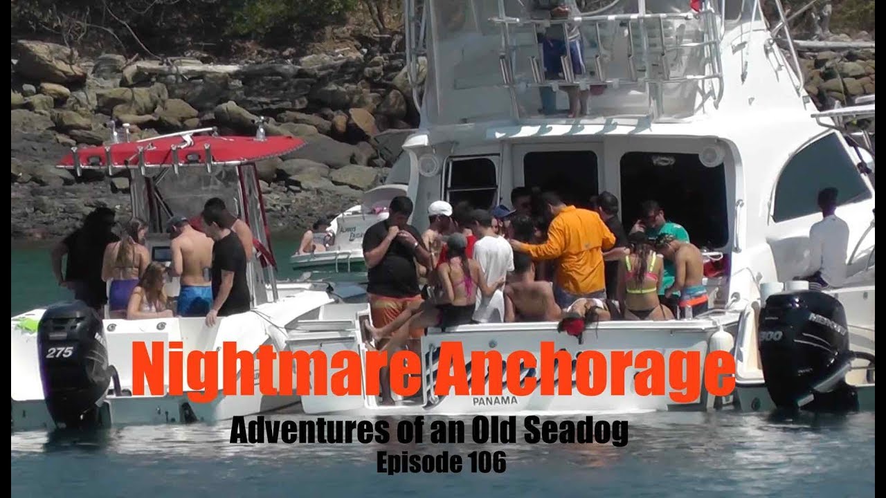 Nightmare Anchorage . Adventures of an Old Seadog, ep106