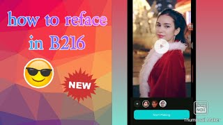 how to reface in B216 app