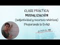 CLASE : MODALIZACIÓN. COMENTARIO DE TEXTO EvAU (subjetividad y  recursos retóricos) #QuédateEnCasa