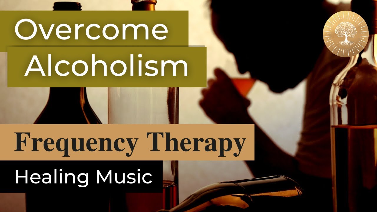 Alcohol Addiction Bioresonance Therapy ๏ All Rife Frequencies Treatment ๏ Healing Nature Frequencies