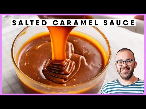 How to Make Salted Caramel Sauce | Easy & Foolproof Recipe