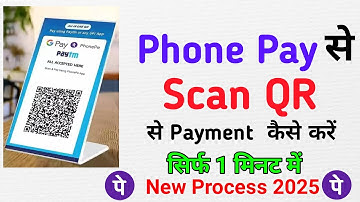 Phonepe Se QR Code Scan Karke Payment Kaise Kare | Phone pe Scan QR Payment 2025