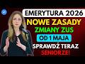 🚨 Od 1 MAJA nowe zasady dla emerytów 2026! ZUS zmiany, waloryzacja, dodatki – SPRAWDŹ!