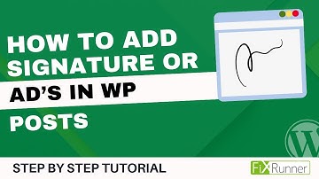 How To Add Signatures Or Ads In WordPress Posts