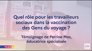 Quel rôle pour les travailleurs sociaux dans la vaccination des Gens du voyage ?