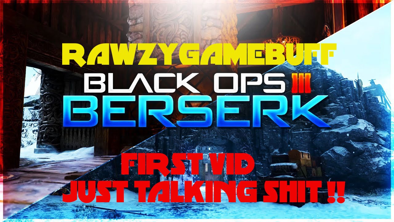 BO3 Berserk GAMEPLAY