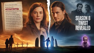 Outlander Season 8: The Prequel Twist That Changes EVERYTHING