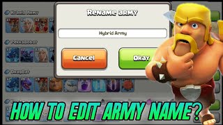 How To Edit\Change Army Name In Clash Of Clans | Full Tutorial | coc Monsters screenshot 1