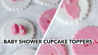 Baby Shower Cupcake Toppers PART 1|| Fondant Cupcake Toppers For Girls Tutorial