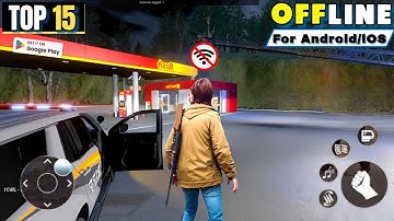 Top 15 best offline Games for Android 2025 Part 12