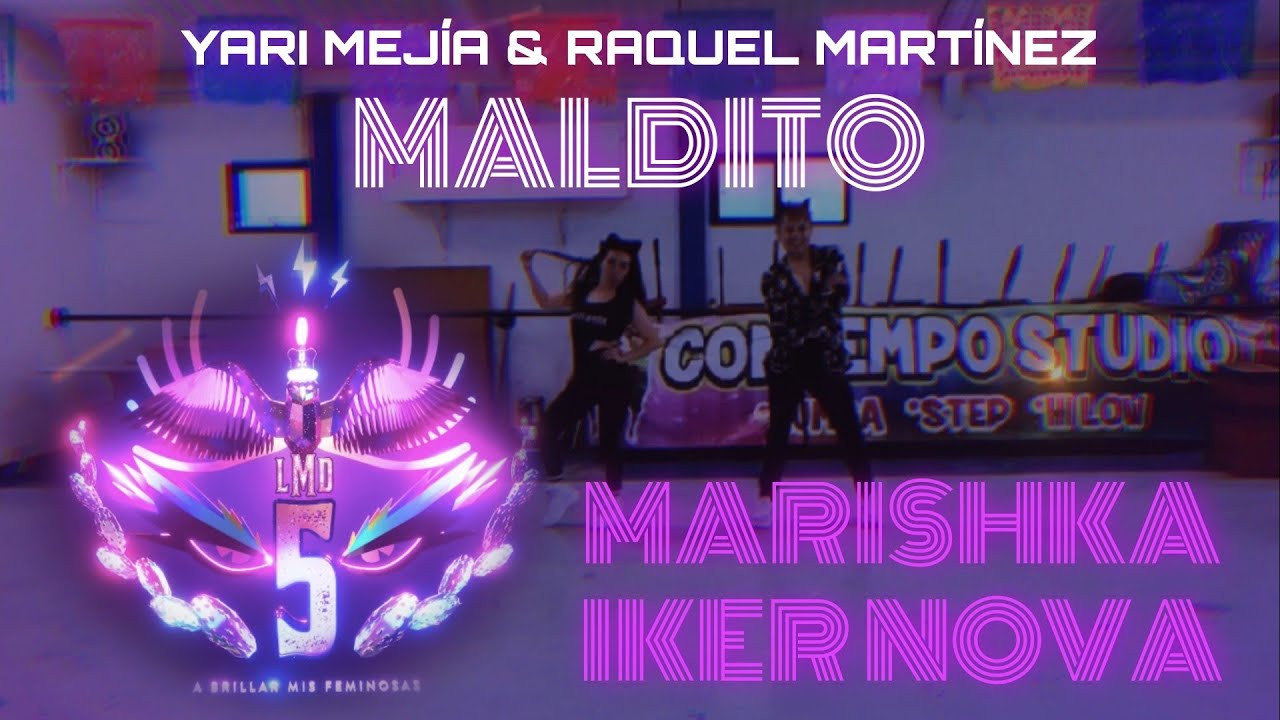 LA MÁS DRAGA 5 Maldito / Yarí Mejía & Raquel Martínez (Zumba Baile Fitness) con Marishka YouTube LA MÁS DRAGA 5 Maldito / Yarí Mejía & Raquel Martínez (Zumba Baile Fitness) con Marishka YouTube