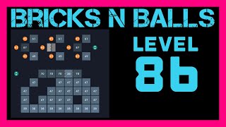 Bricks N Balls Level 86 No Power-Ups