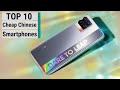 Top 10 Cheap Chinese Smartphones in 2022-On a Budget