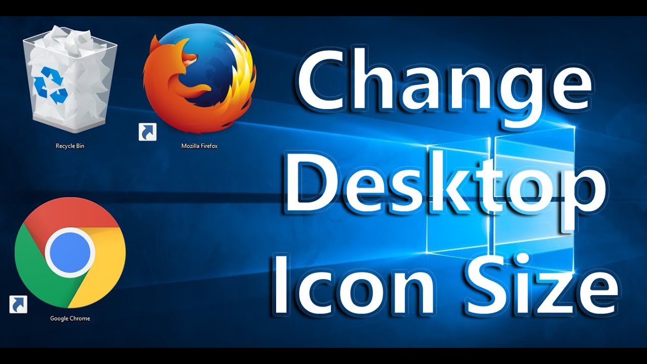 How To Change The Size Of Desktop Icons In Windows 10 - Bank2home.com