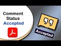 How to set comment status accepted in a pdf document using Adobe Acrobat Pro DC