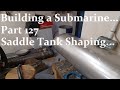 Building a Submarine. Part 127.