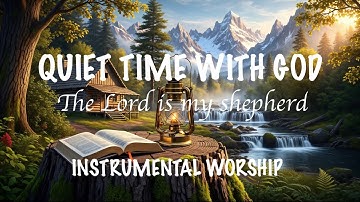 Quiet time with God instrumental worship |  1 Hour non-stop  Instrumental worship with Bible Verses