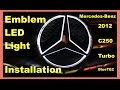 Mercedes-Benz C250 Turbo 2012: EMBLEM LED LIGHT Installation