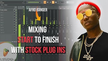 How to mix AFRO BEATS from Start to Finish Using Stock Plugins l Fl studio 21 Tutorial