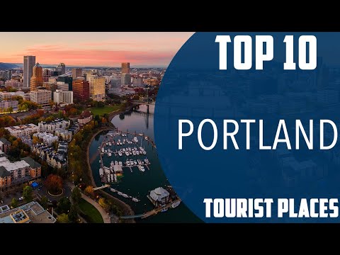 Video: Top 10 Portland Attractions