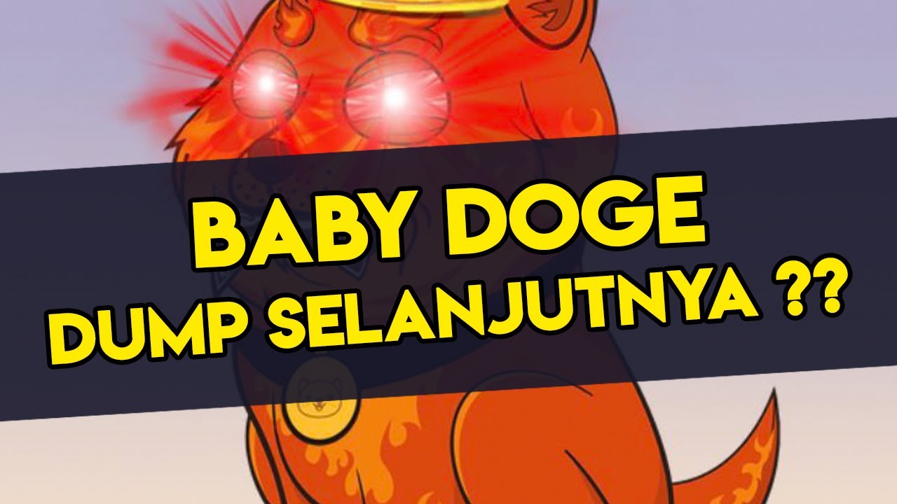 BABY DOGE DUMP SELANJUTNYA DI HARGA BERAPA HARGA BABY DOGE COIN baby-doge-dump-selanjutnya-di-harga-berapa-harga-baby-doge-coin