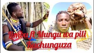 Limbu luchagula ft Mungu wa pili_Kuchunguza (Audio officials mp3)