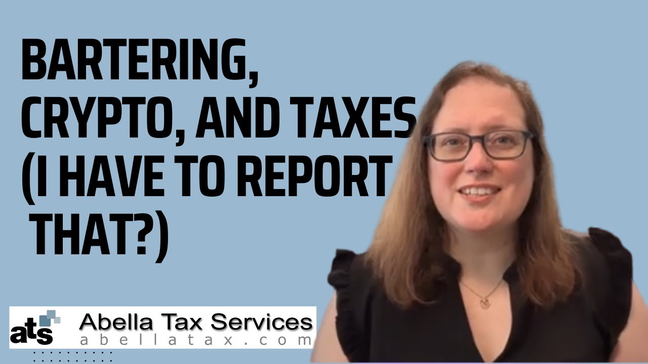 Bartering, Crypto, and Taxes: What Every Small Business Needs to Know