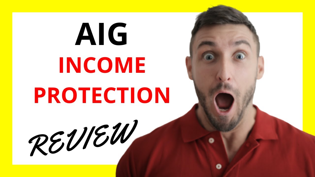 🔥 AIG Protection Review Pros and Cons YouTube