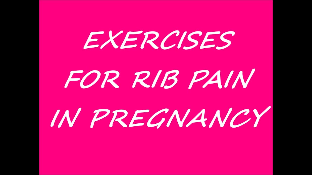 RIB PAIN EXERCISES for Pregnancy Physio by Pippa YouTube