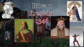 Bitva u Kresčaku 1346 Pohroma francouzského vojska