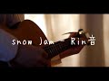 snow jam - Rin音 (Acoustic cover)