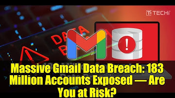 Massive Gmail Data Breach: 183 Million Accounts Exposed – Are You at Risk?