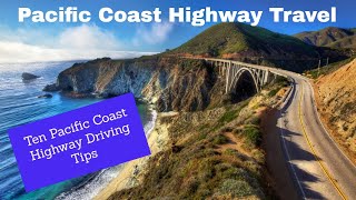 Ten Pacific Coast Highway Driving Tips