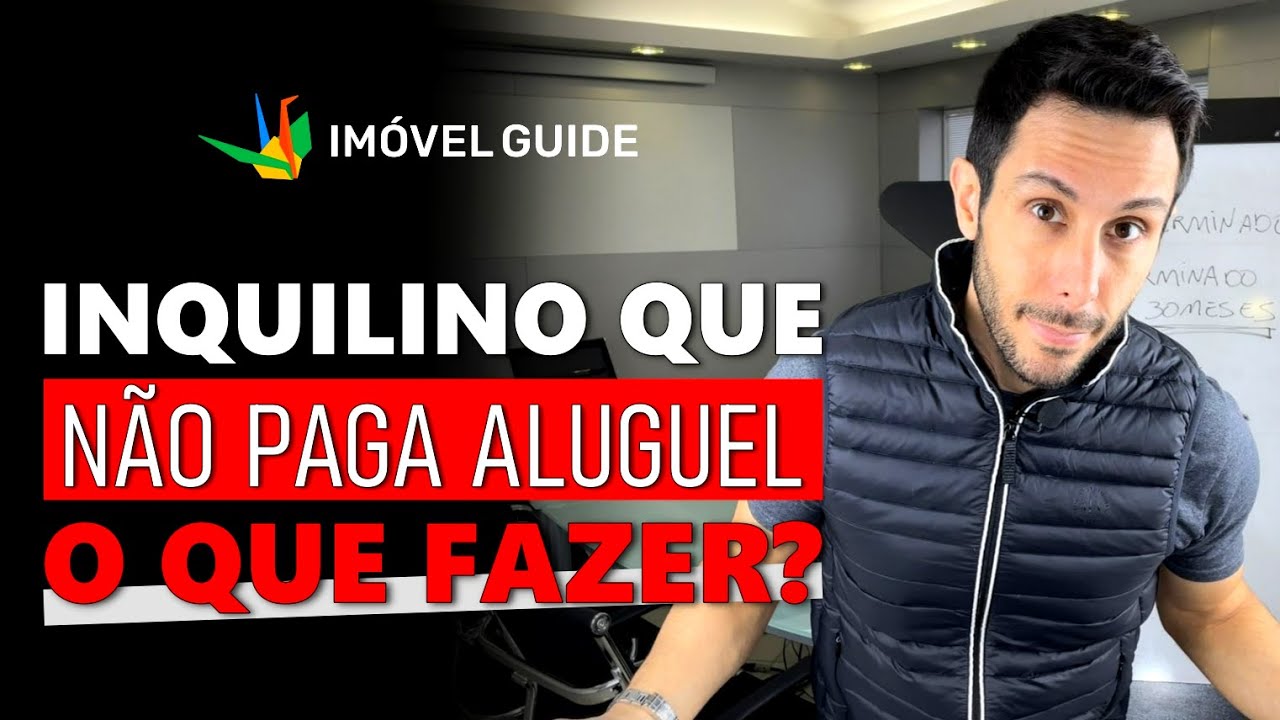 O que fazer quando inquilino não paga aluguel? - YouTube