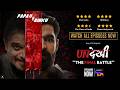 Undekhi - The Final Battle | New Season | Watch All Episodes Now