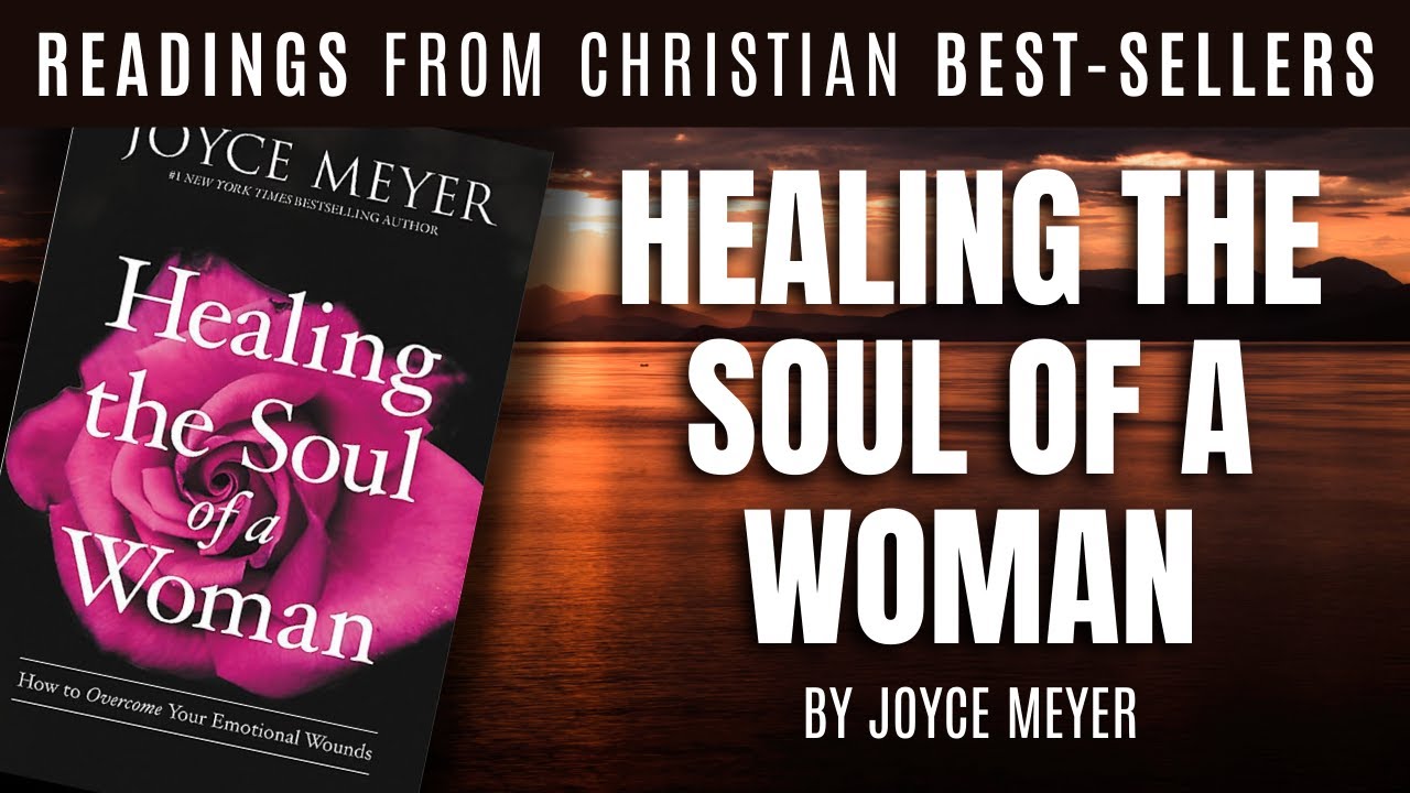 healing-the-soul-of-a-woman-by-joyce-meyer-christian-book