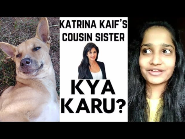 Kya Karu | Kya Karu Main Itni Sundar Hu Toh | Katrina Kaif's Cousin | Yashraj Mukhate class=