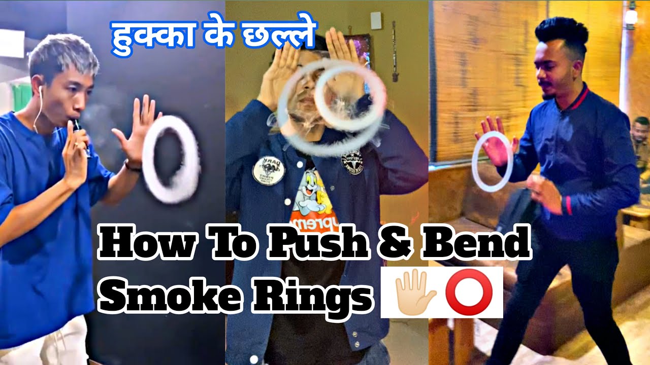 Vape Tricks Tutorial - How to Push & Bend O’s (in hindi ) | How to push smoke rings with your hand