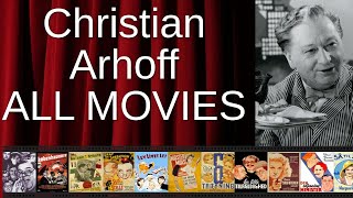 All Christian Arhoff Movies Ranked By Score Critics Fans