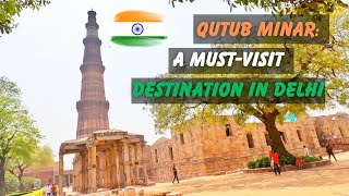 Exploring Qutub Minar: A Journey Through Time | New Delhi, India 🇮🇳