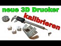 Neue 3D Drucker kalibrieren. Extruder X Y Achse Steps und Flow am Sovol SV03 - Tutorial für Anfänger