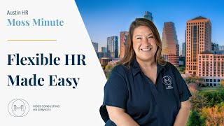 HR Made Easy: Flexible HR Support for Small Businesses | Moss Consulting HR