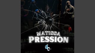 Matissa Pression